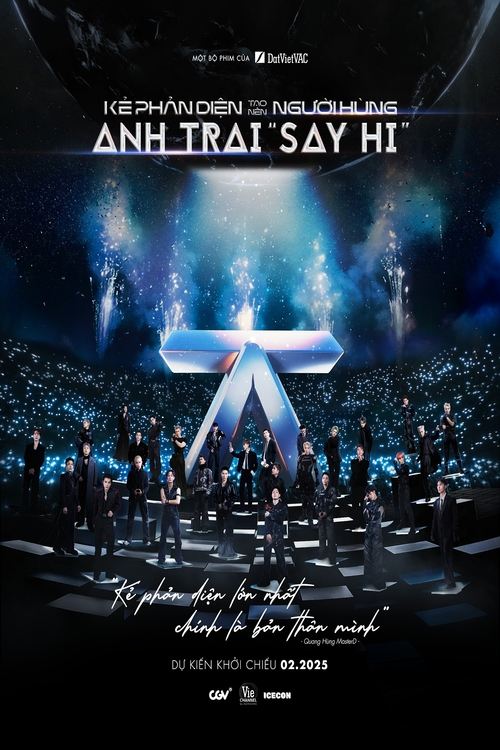  Anh Trai Say Hi: Kẻ Phản Diện Tạo Nên Người Hùng 